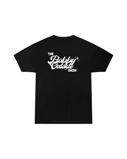 The Bobby Outside Show T Shirt